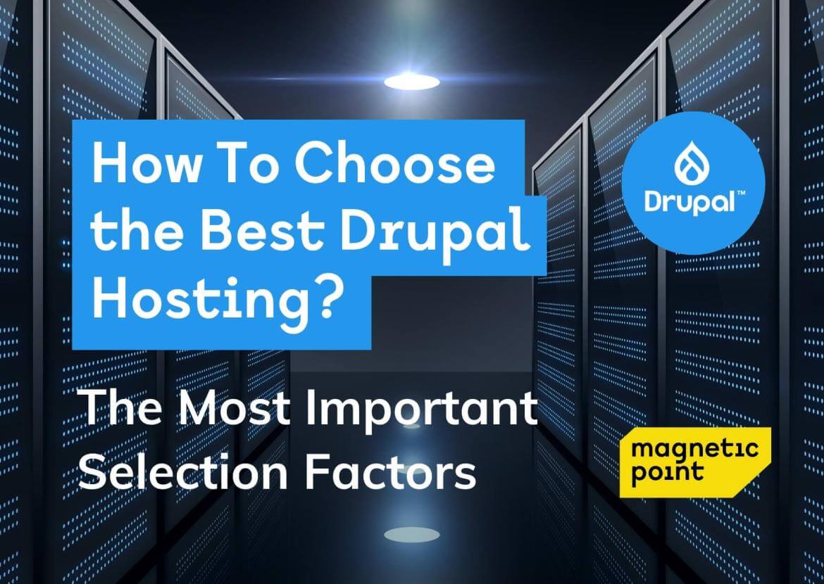 How to Choose the Best Drupal Hosting